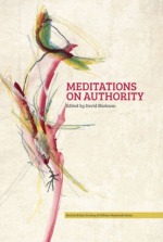Meditations on Authority Meditations on Authority
